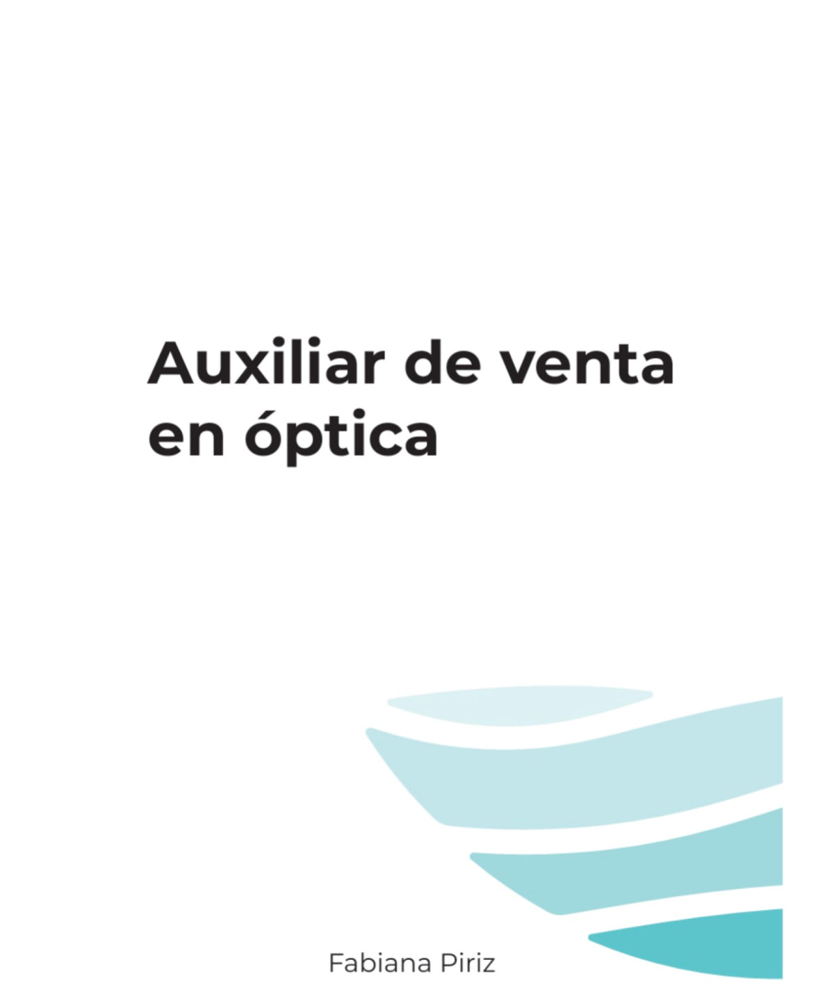 Libro de Auxiliar de Venta en Óptica
